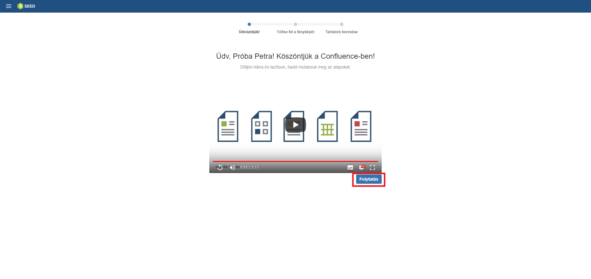 Videó végeztével folytatás